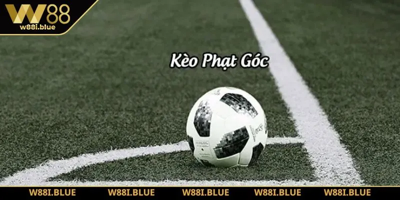 Giới thiệu khái quát kèo phạt góc W88