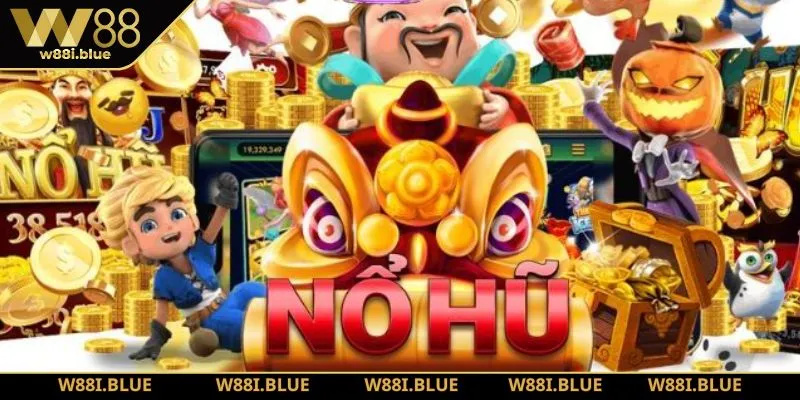 Nổ Hũ W88 - Trải Nghiệm Nổ Cực Lớn Tại Nhà Cái Uy Tín Top 1 3 Những ưu đãi cực hấp dẫn khi tham gia nổ hũ W88